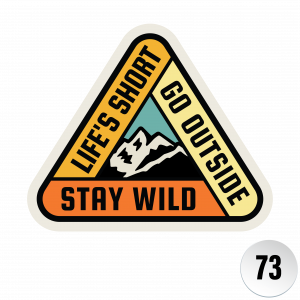 73 Stay Wild STA - Stickersandmore.com